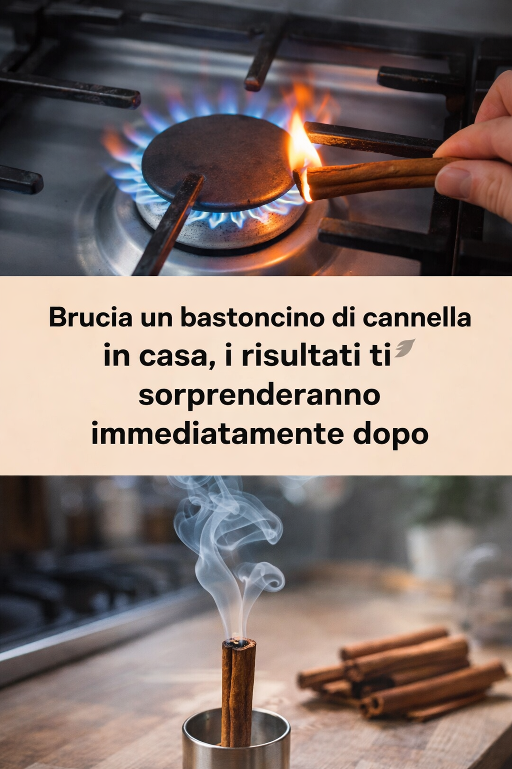 Brucia un bastoncino di cannella in casa, i risultati ti sorprenderanno immediatamente dopo