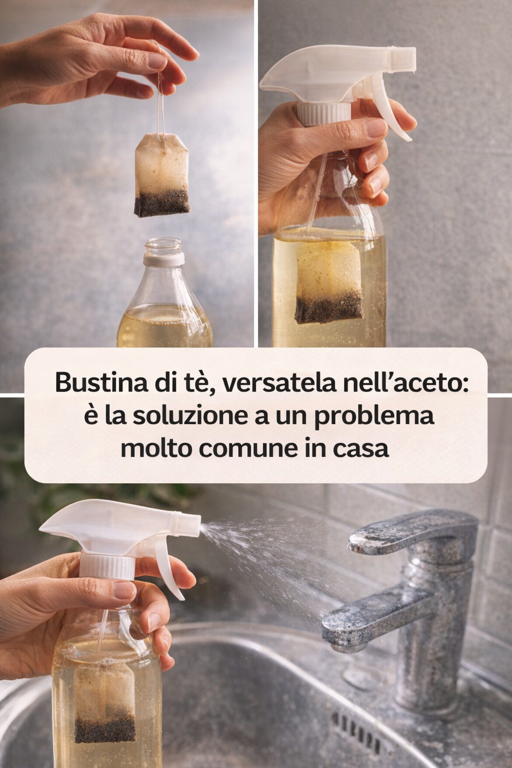 Bustina di tè, versatela nell’aceto: è la soluzione a un problema molto comune in casa