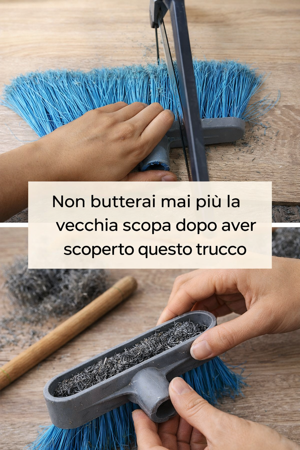 Non butterai mai più la vecchia scopa dopo aver scoperto questo trucco