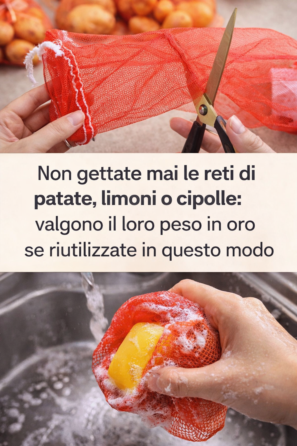 Non gettate mai le reti di patate, limoni o cipolle: valgono il loro peso in oro se riutilizzate in questo modo