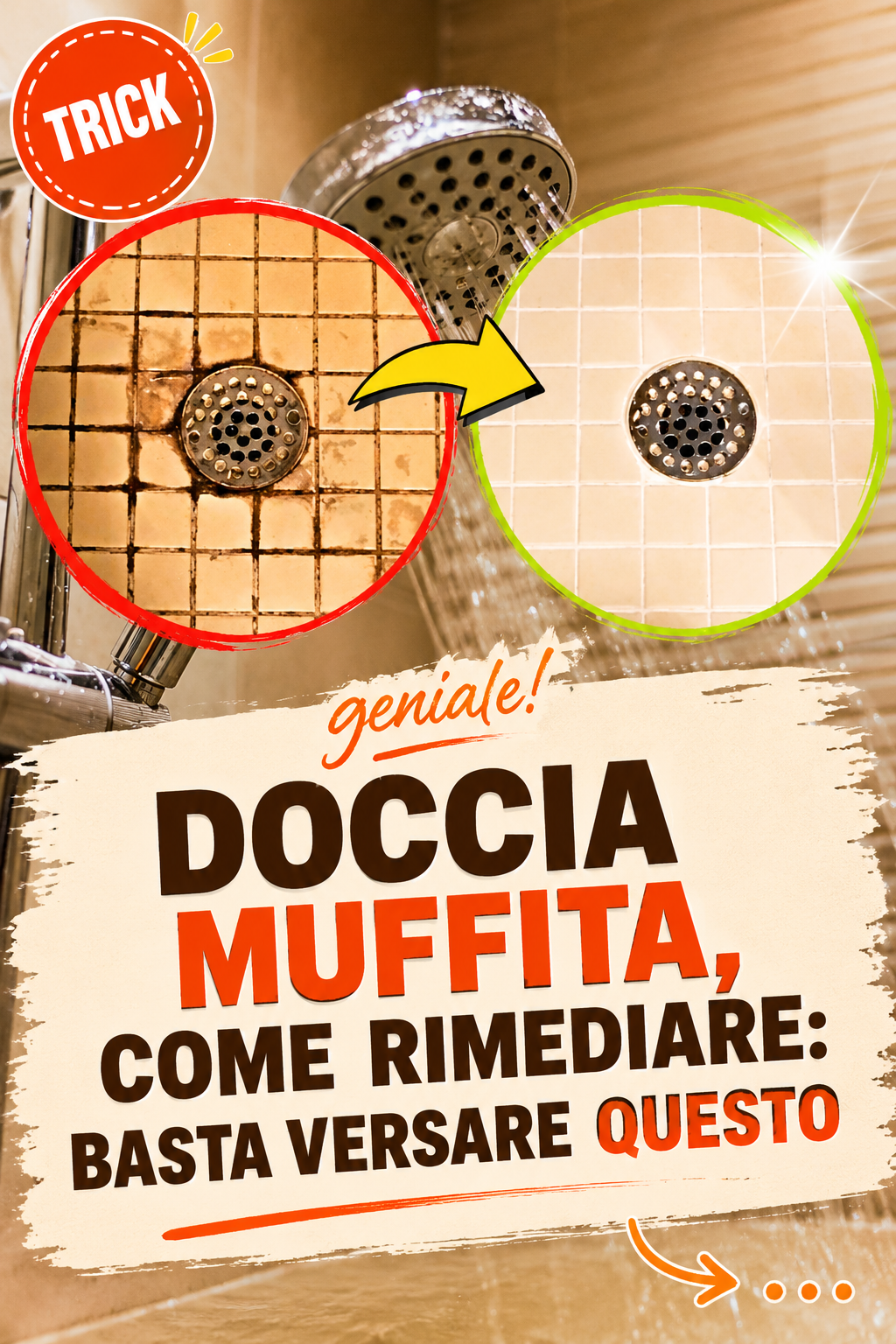 Doccia muffita, come rimediare: basta versare questo