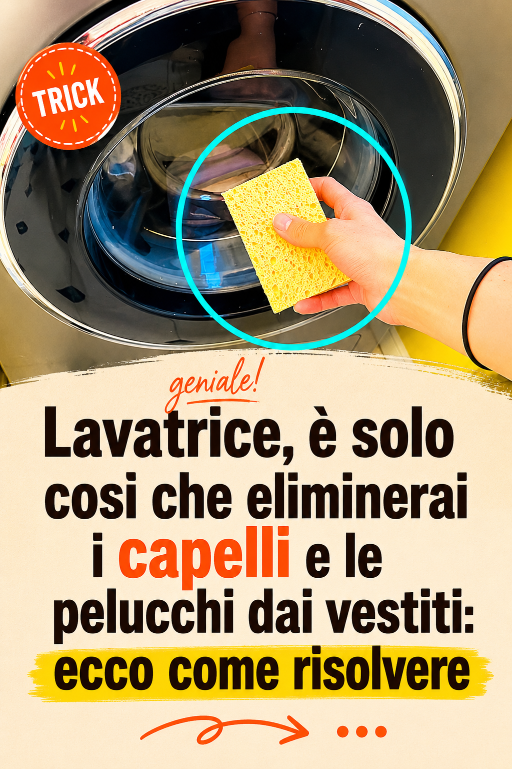 Lavatrice, è solo così che eliminerai i capelli e le pelucchi dai vestiti: ecco come risolvere