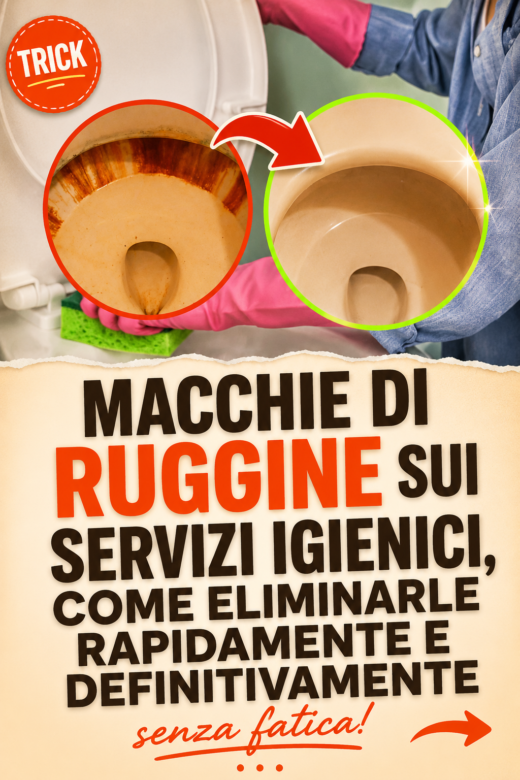 Macchie di ruggine sui servizi igienici, come eliminarle rapidamente e definitivamente