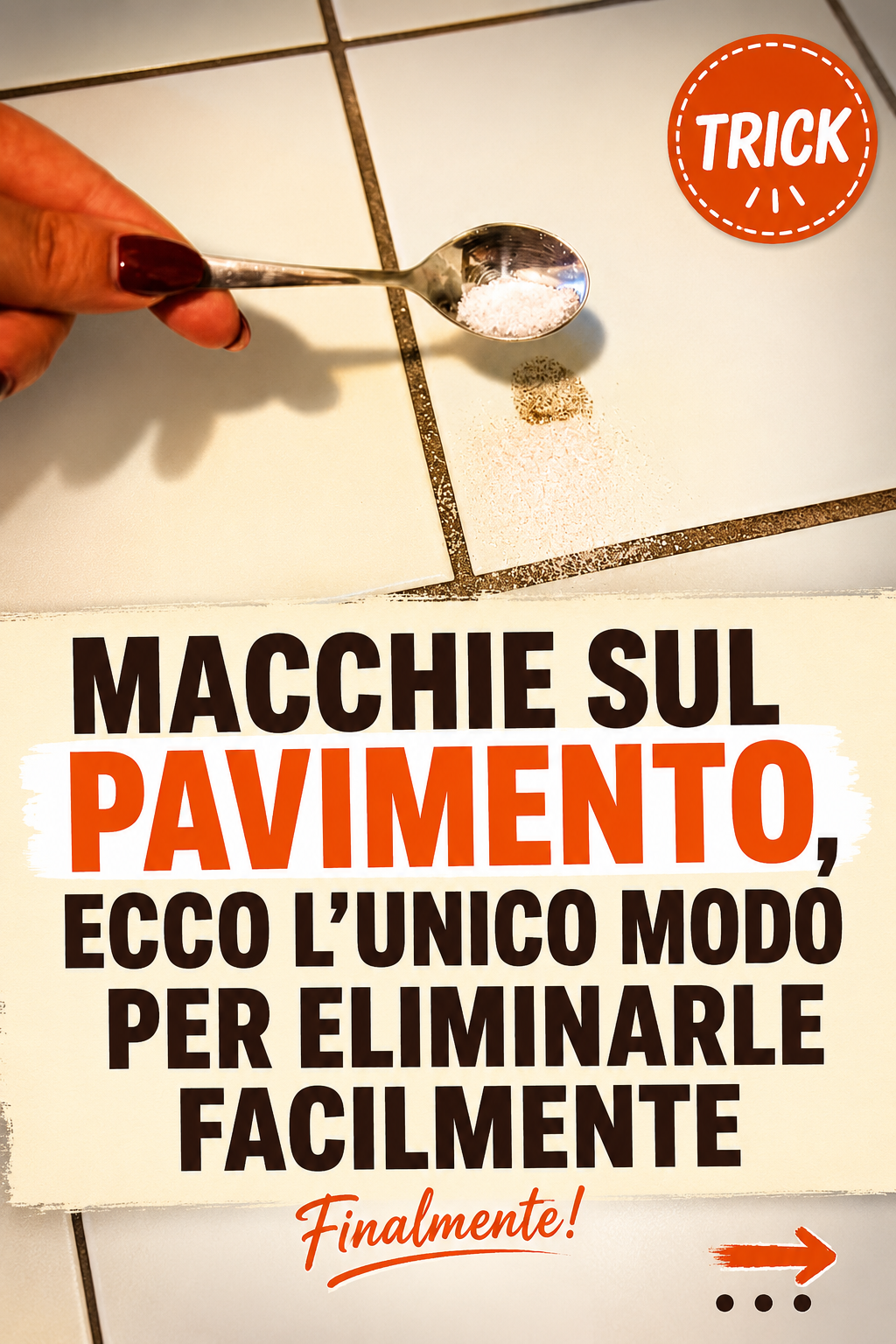 Macchie sul pavimento, ecco l’unico modo per eliminarle facilmente