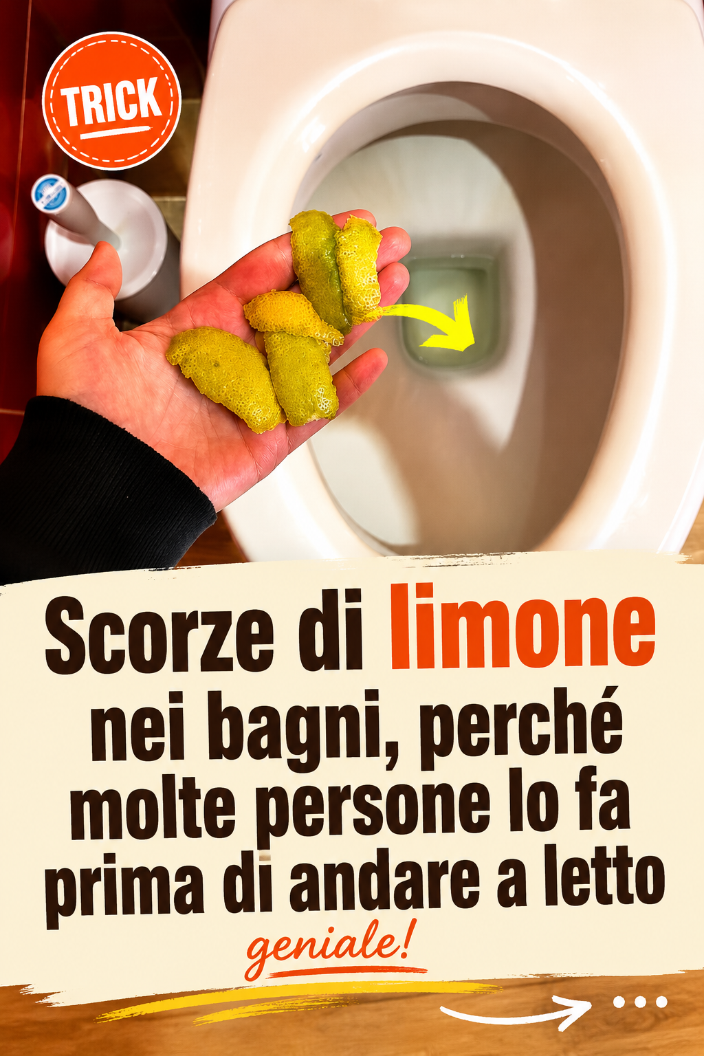 Scorze di limone nei bagni, perché molte persone lo fanno prima di andare a letto