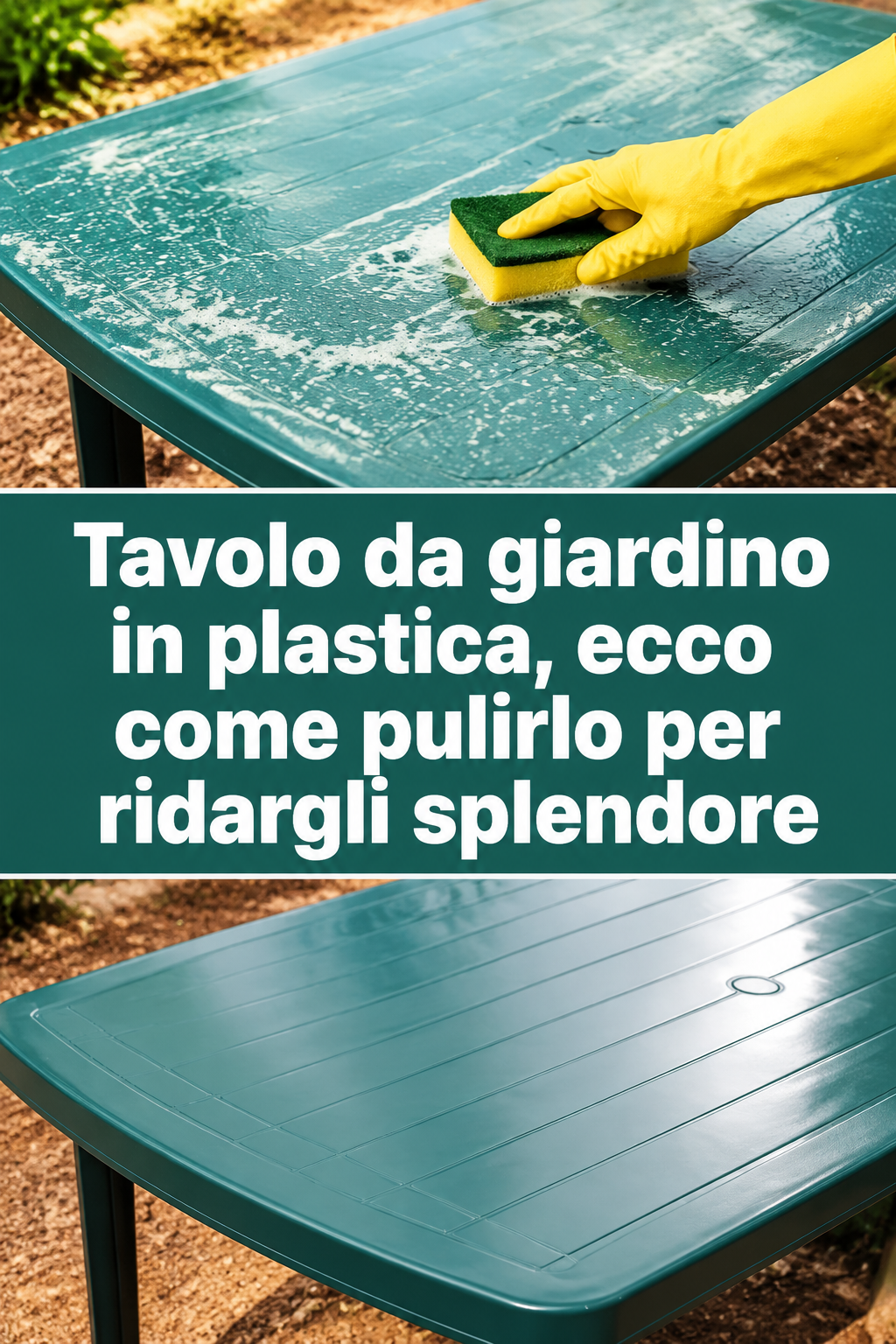 Tavolo da giardino in plastica, ecco come pulirlo per ridargli splendore
