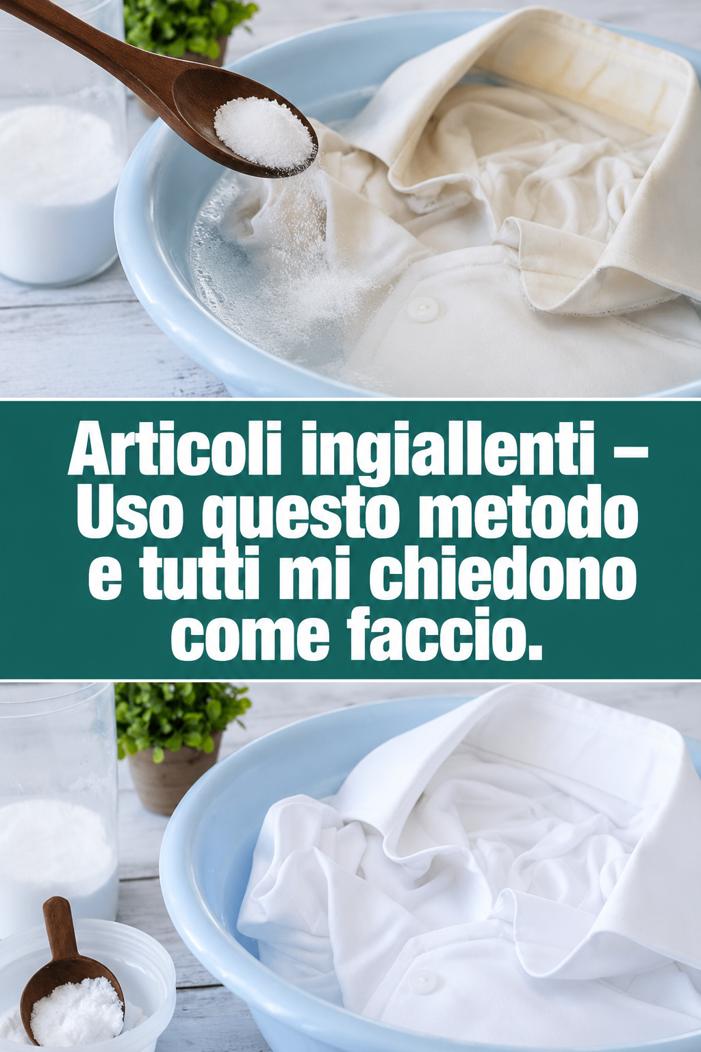 Articoli ingiallenti – Uso questo metodo e tutti mi chiedono come faccio.