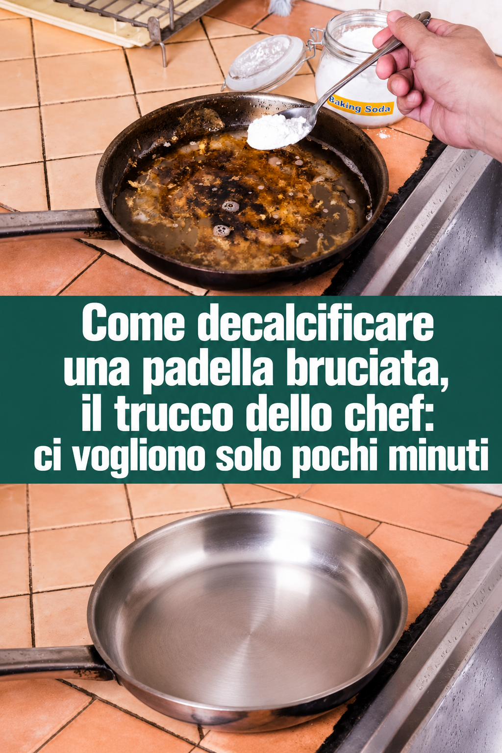 Come decalcificare una padella bruciata, il trucco dello chef: ci vogliono solo pochi minuti