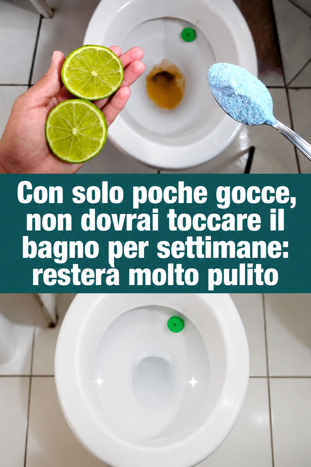 Con solo poche gocce, non dovrai toccare il bagno per settimane: resterà molto pulito