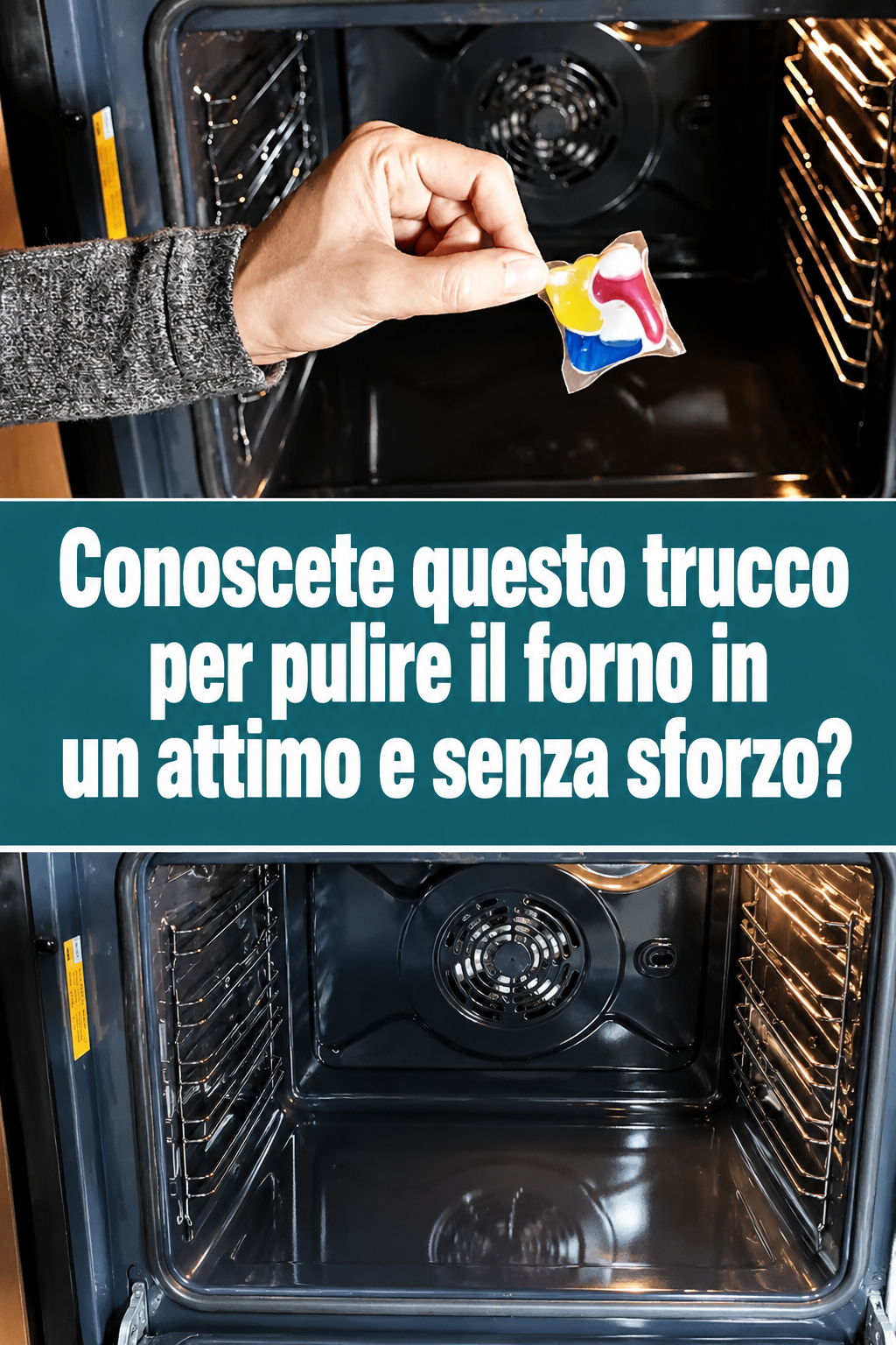 Conoscete questo trucco per pulire il forno in un attimo e senza sforzo?