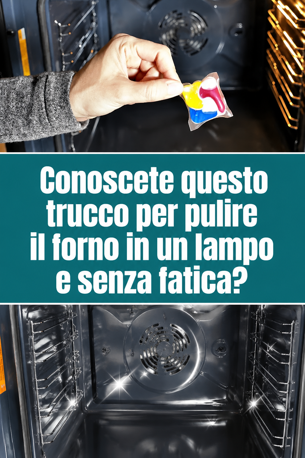 Conoscete questo trucco per pulire il forno in un lampo e senza fatica?