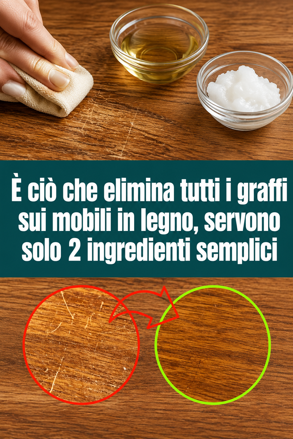 È ciò che elimina tutti i graffi sui mobili in legno, servono solo 2 ingredienti semplici