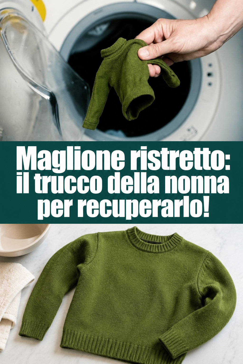 Maglione ristretto: il trucco della nonna per recuperarlo!