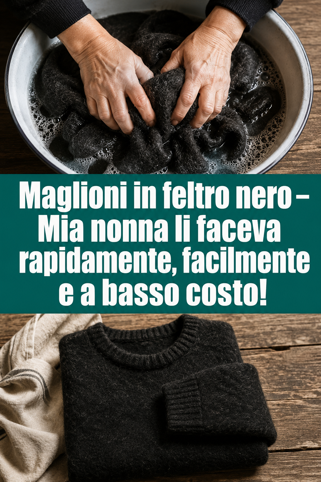 Maglioni in feltro nero – Mia nonna li faceva rapidamente, facilmente e a basso costo!