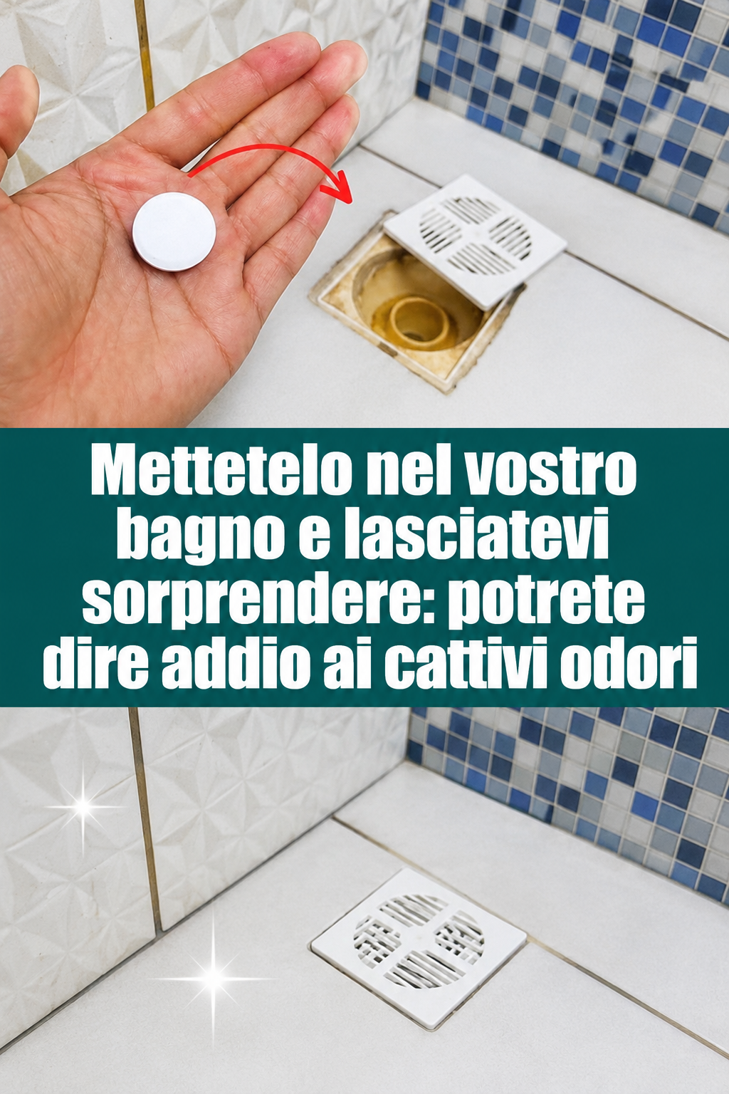 Mettetelo nel vostro bagno e lasciatevi sorprendere: potrete dire addio ai cattivi odori