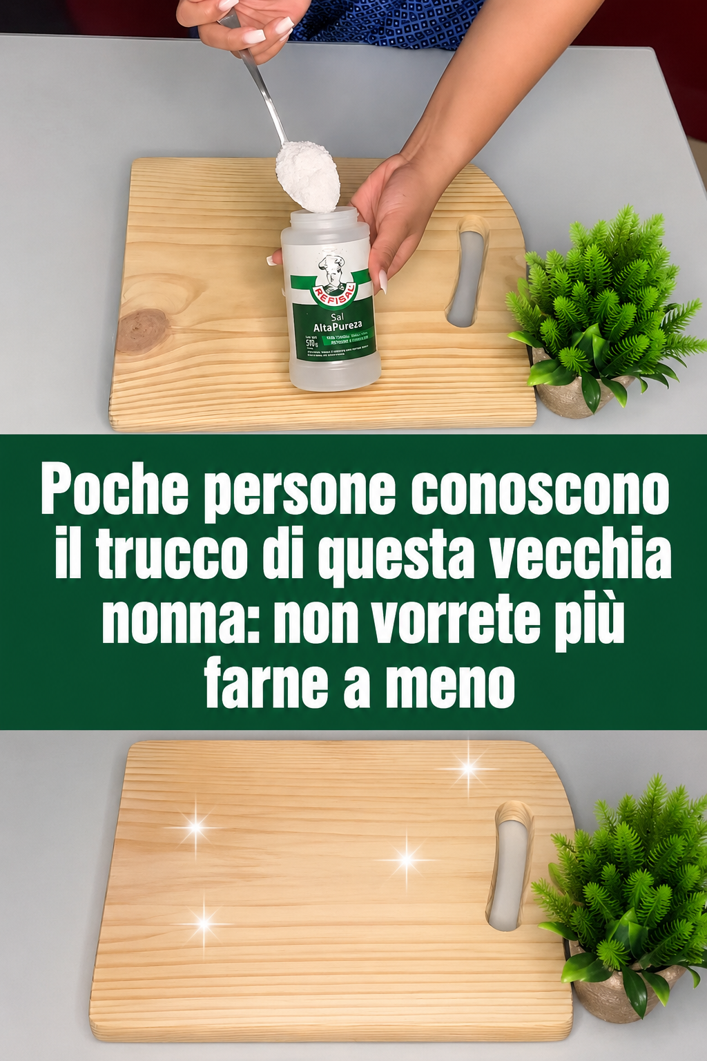 Poche persone conoscono il trucco di questa vecchia nonna: non vorrete più farne a meno