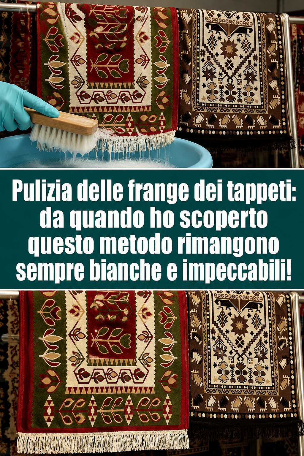 Pulizia delle frange dei tappeti: da quando ho scoperto questo metodo rimangono sempre bianche e impeccabili!