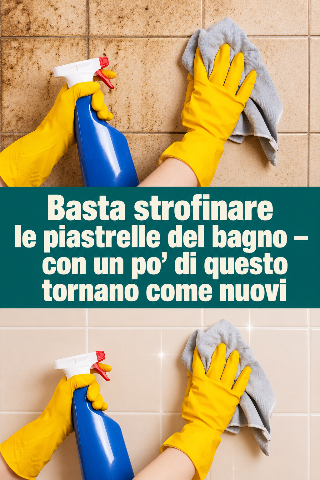 Basta strofinare le piastrelle del bagno – con un po’ di questo tornano come nuovi