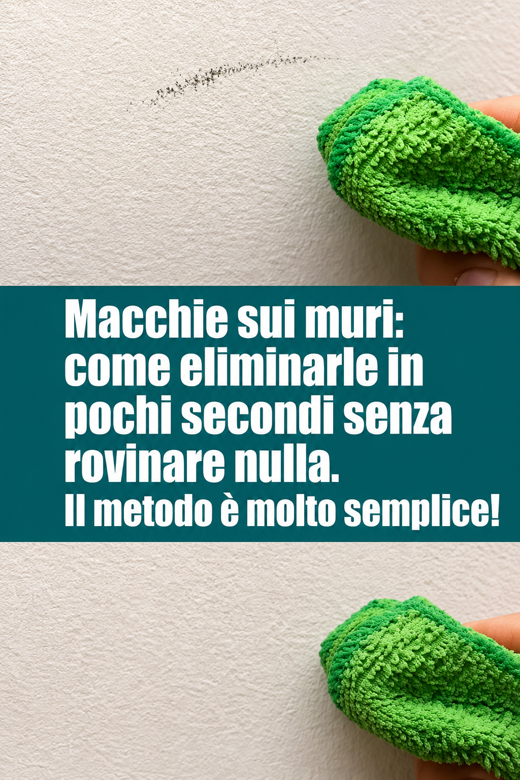 Macchie sui muri: come eliminarle in pochi secondi senza rovinare nulla. Il metodo è molto semplice!