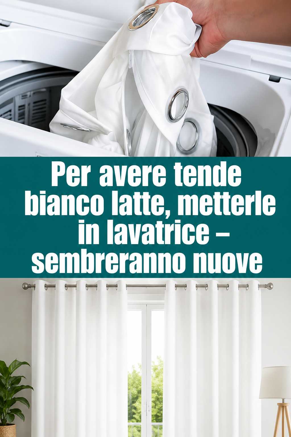 Per avere tende bianco latte, metterle in lavatrice – sembreranno nuove