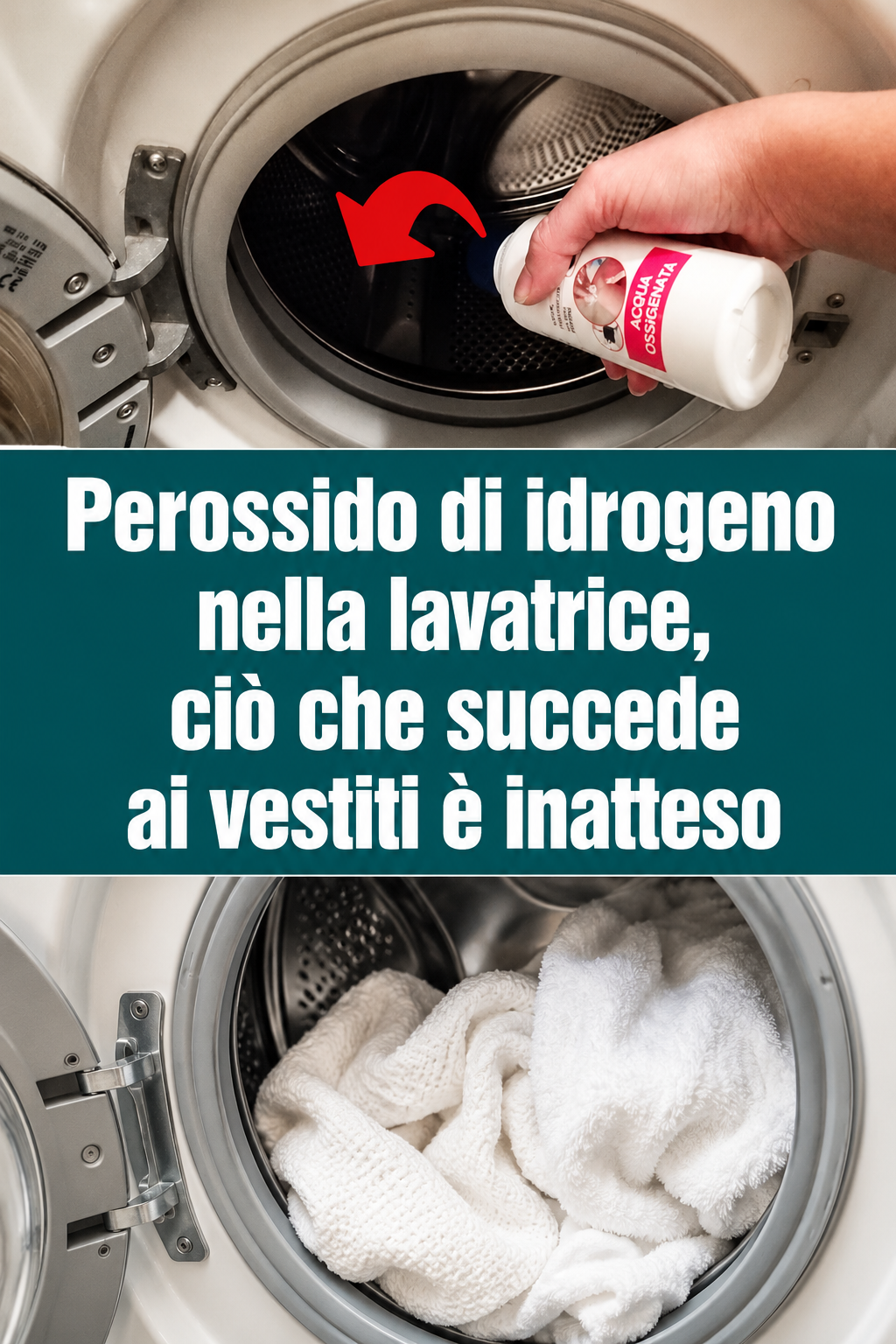 Perossido di idrogeno nella lavatrice, ciò che succede ai vestiti è inatteso