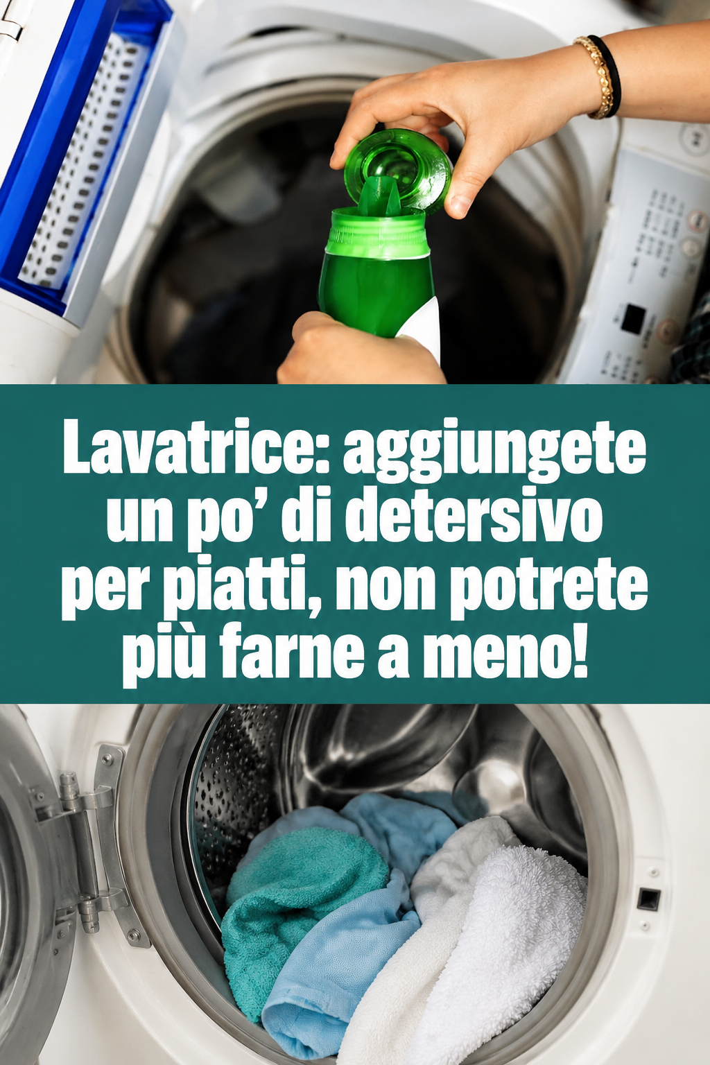 Lavatrice: aggiungete un po’ di detersivo per piatti, non potrete più farne a meno!