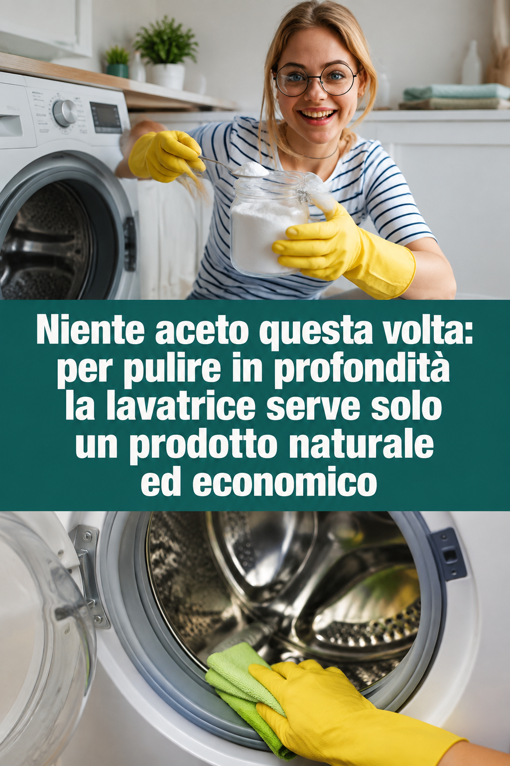 Niente aceto questa volta: per pulire in profondità la lavatrice serve solo un prodotto naturale ed economico