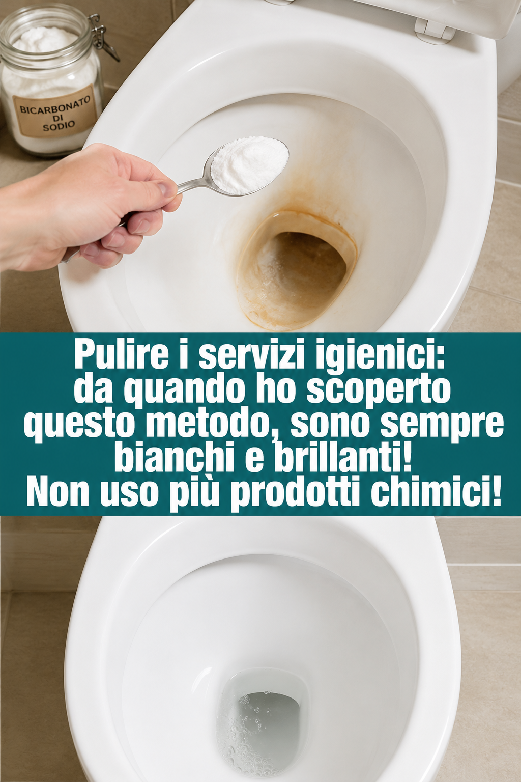 Pulire i servizi igienici: da quando ho scoperto questo metodo, sono sempre bianchi e brillanti! Non uso più prodotti chimici!