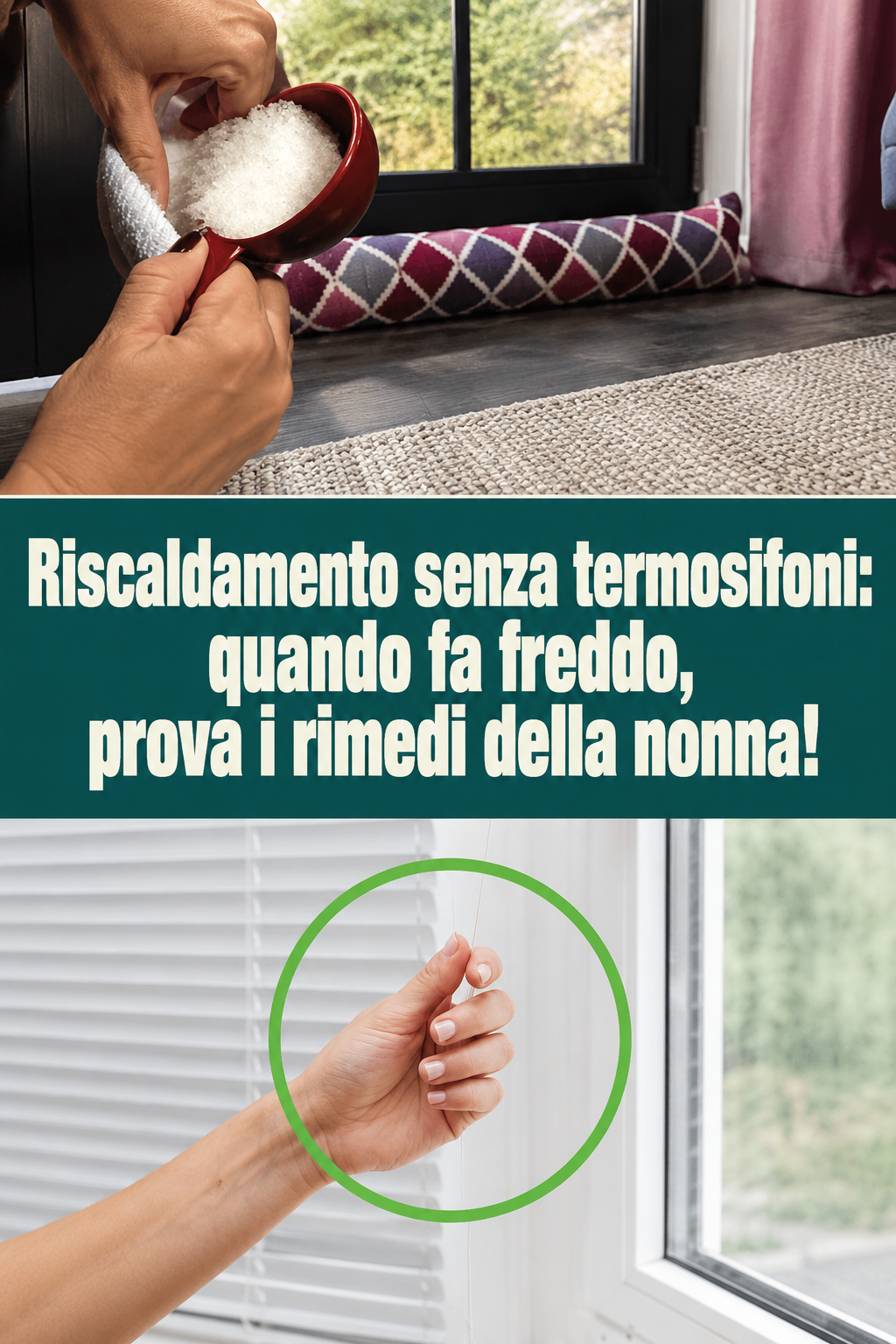 Riscaldamento senza termosifoni: quando fa freddo, prova i rimedi della nonna!