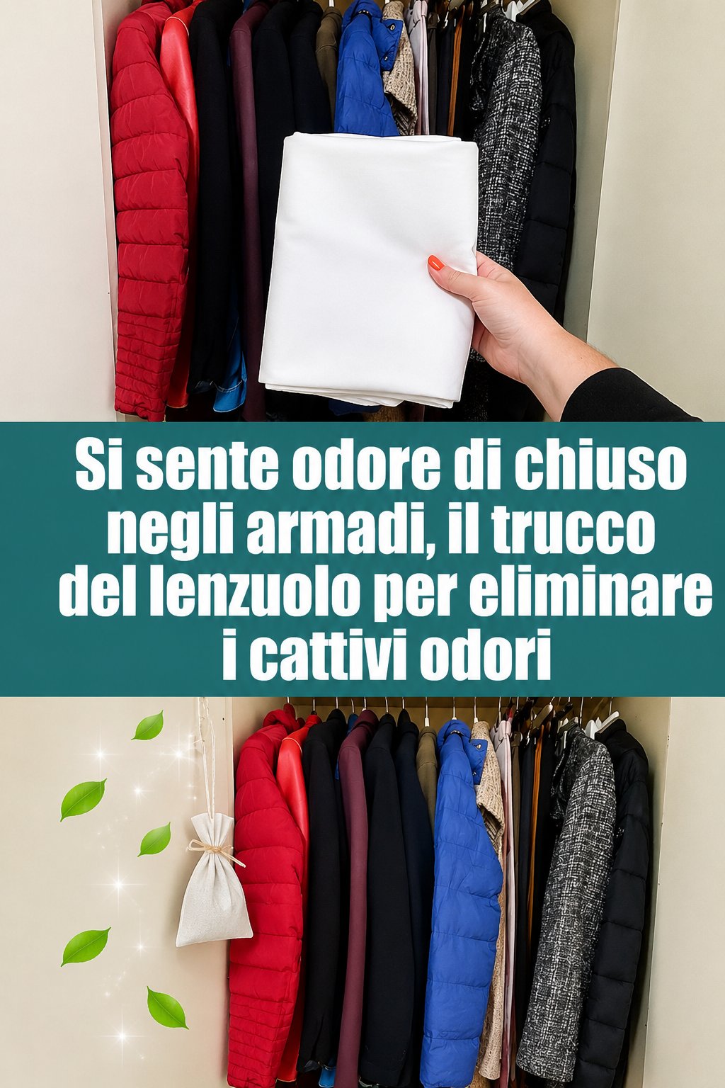 Si sente odore di chiuso negli armadi, il trucco del lenzuolo per eliminare i cattivi odori