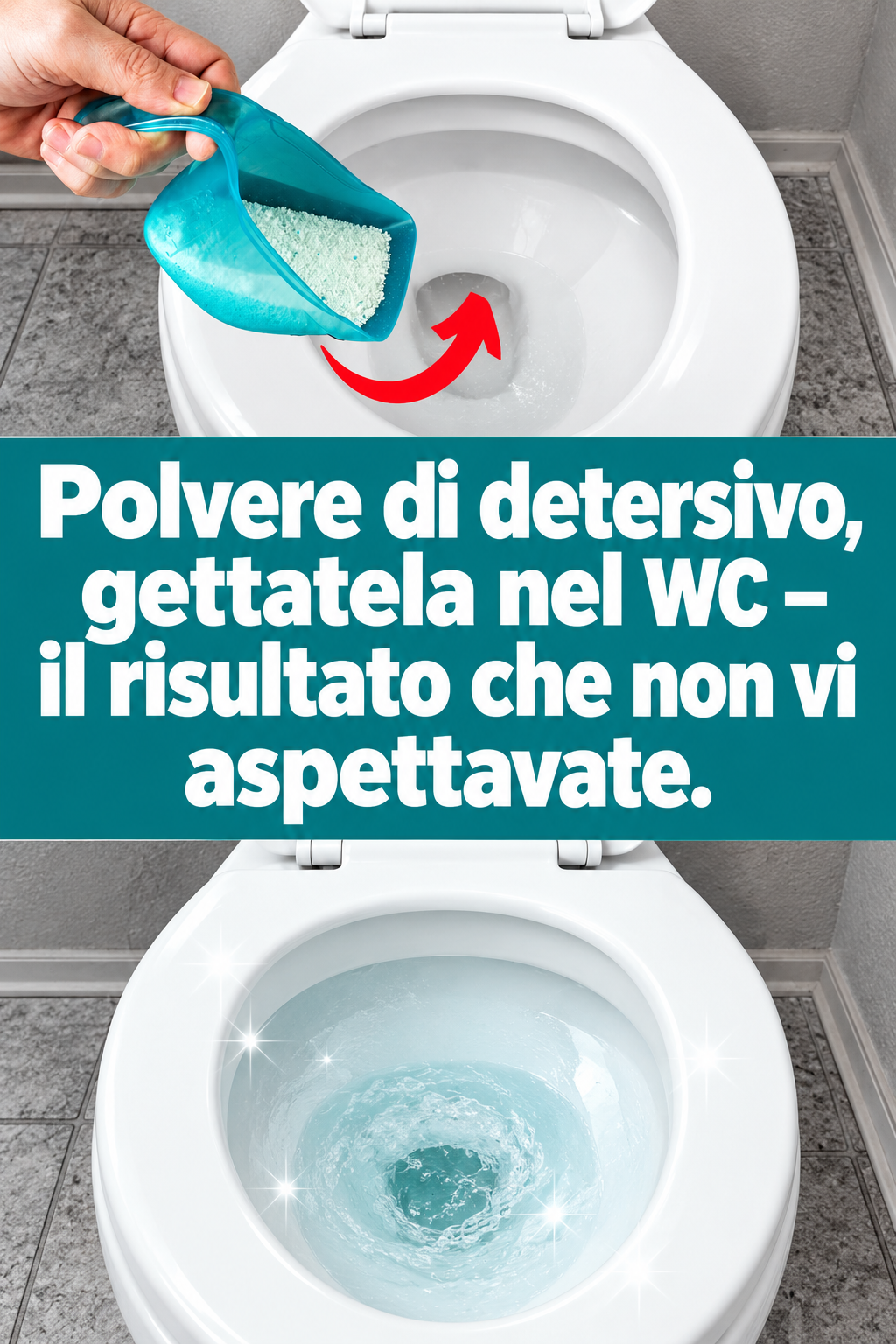 Polvere di detersivo, gettatela nel WC – il risultato che non vi aspettavate